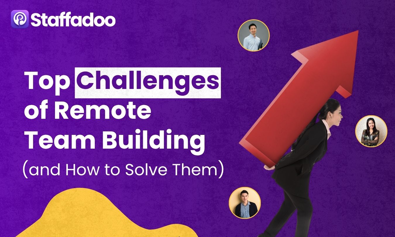 Top 9 Challenges of Remote Team Building (and How to Solve Them)