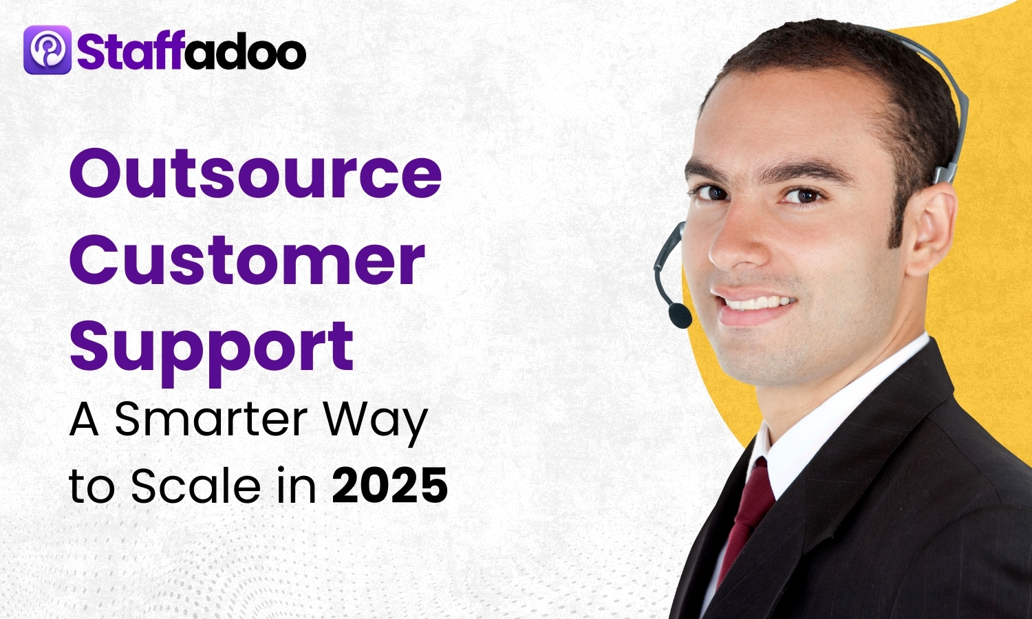 Outsource Customer Support: A Smarter Way to Scale in 2025
