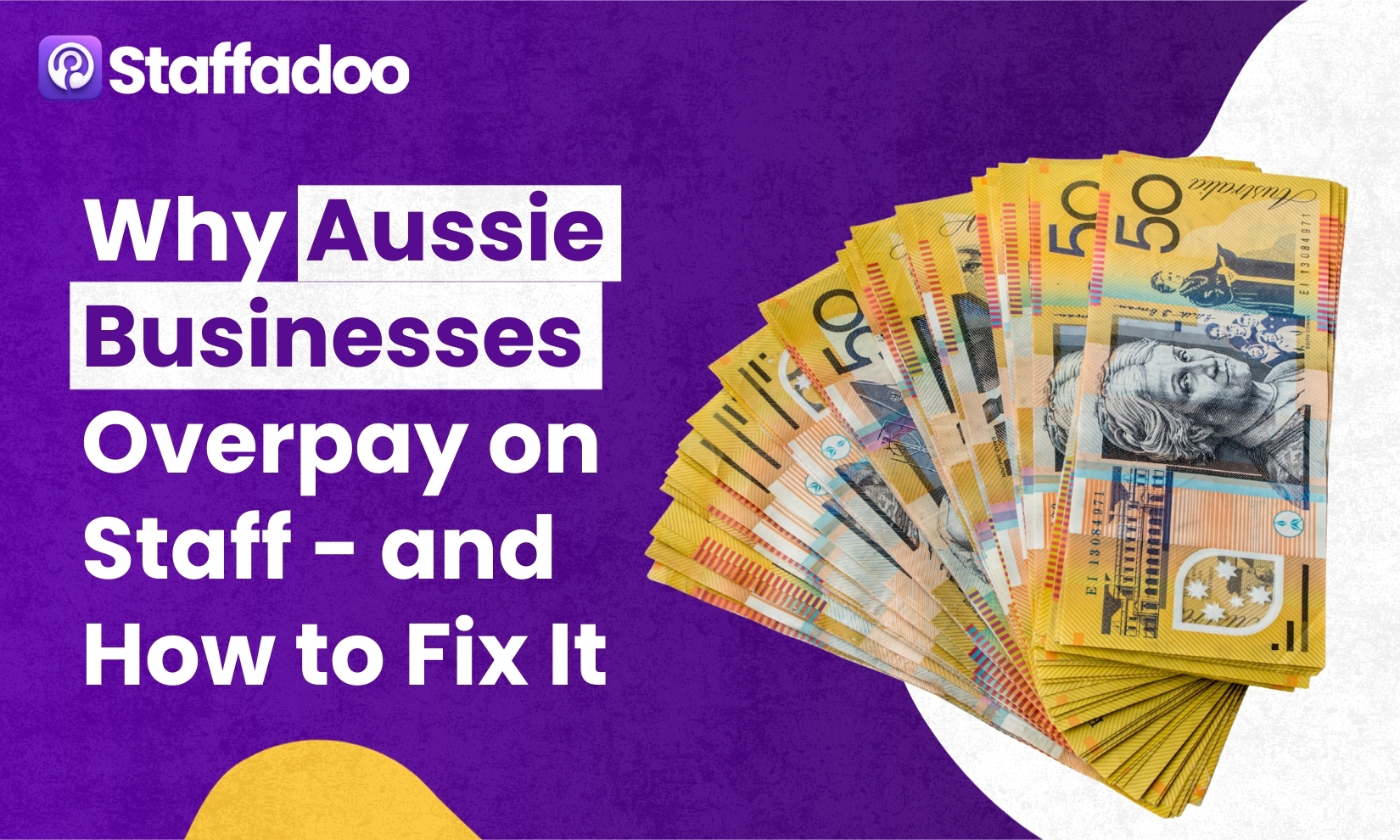 Why Aussie Businesses Overpay on Staff – and How to Fix It