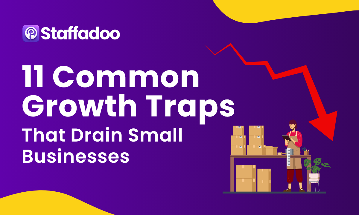 11 Common Growth Traps That Drain Small Businesses