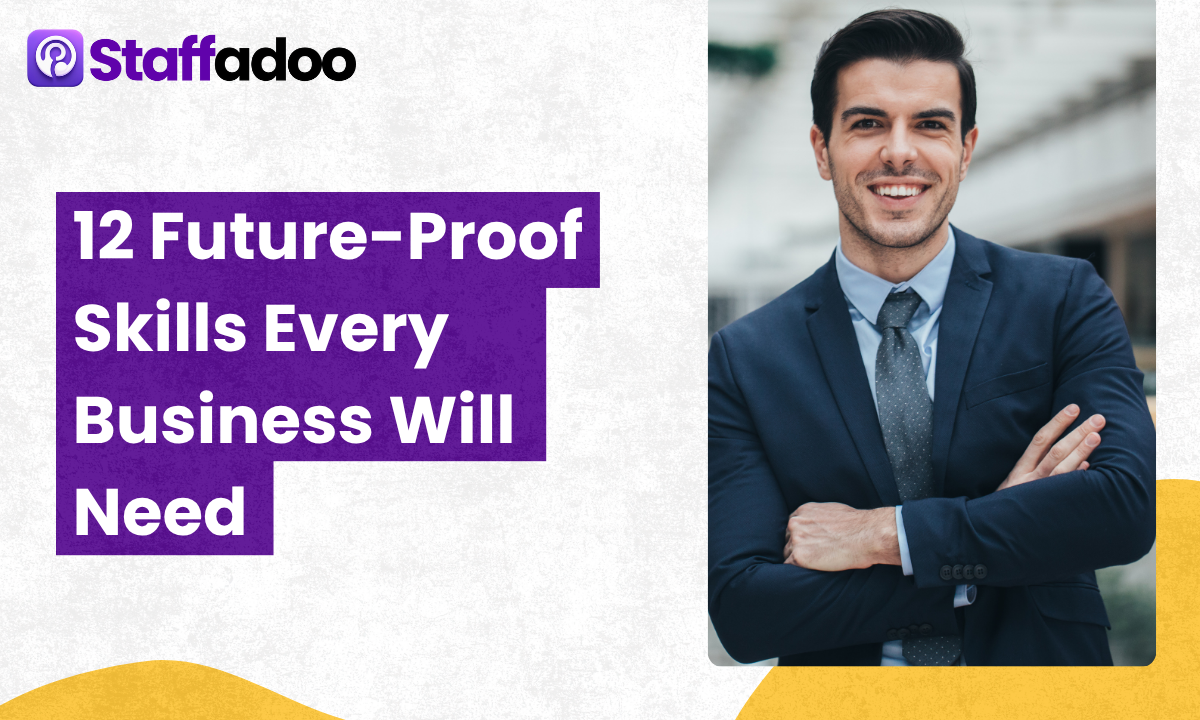 12 Future-Proof Skills Every Business Will Need