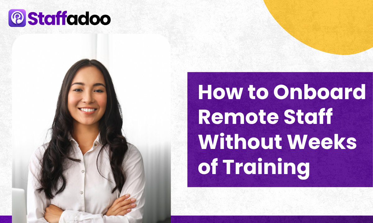 How to Onboard Remote Staff Without Weeks of Training