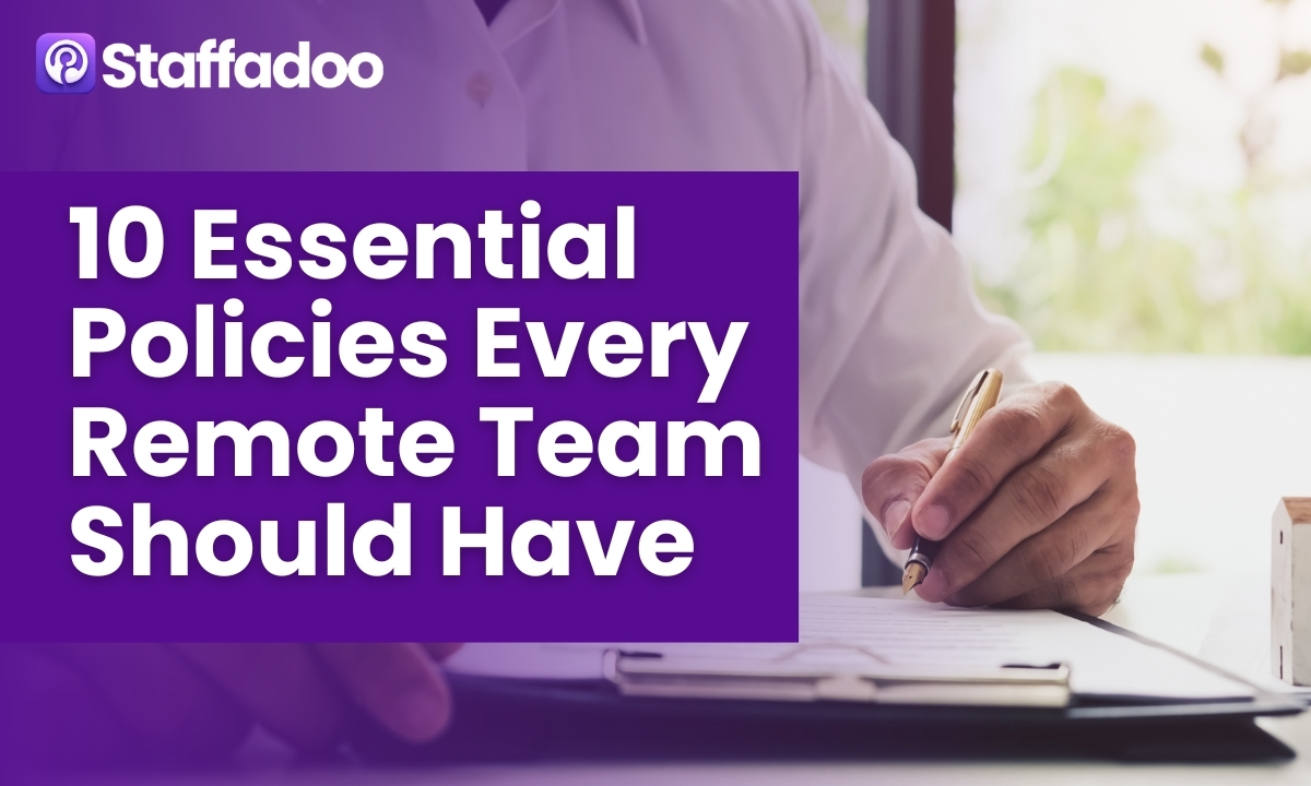 10 Essential Policies Every Remote Team Should Have