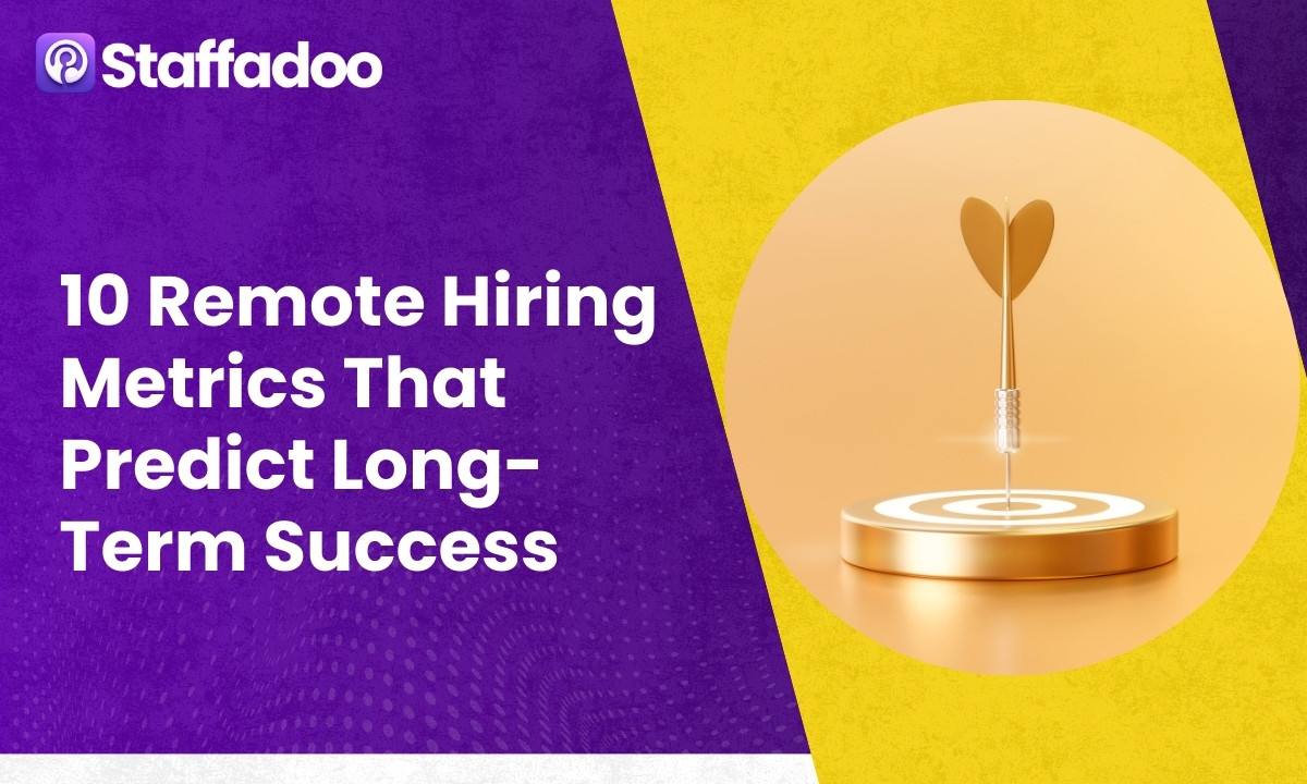 10 Remote Hiring Metrics That Predict Long-Term Success