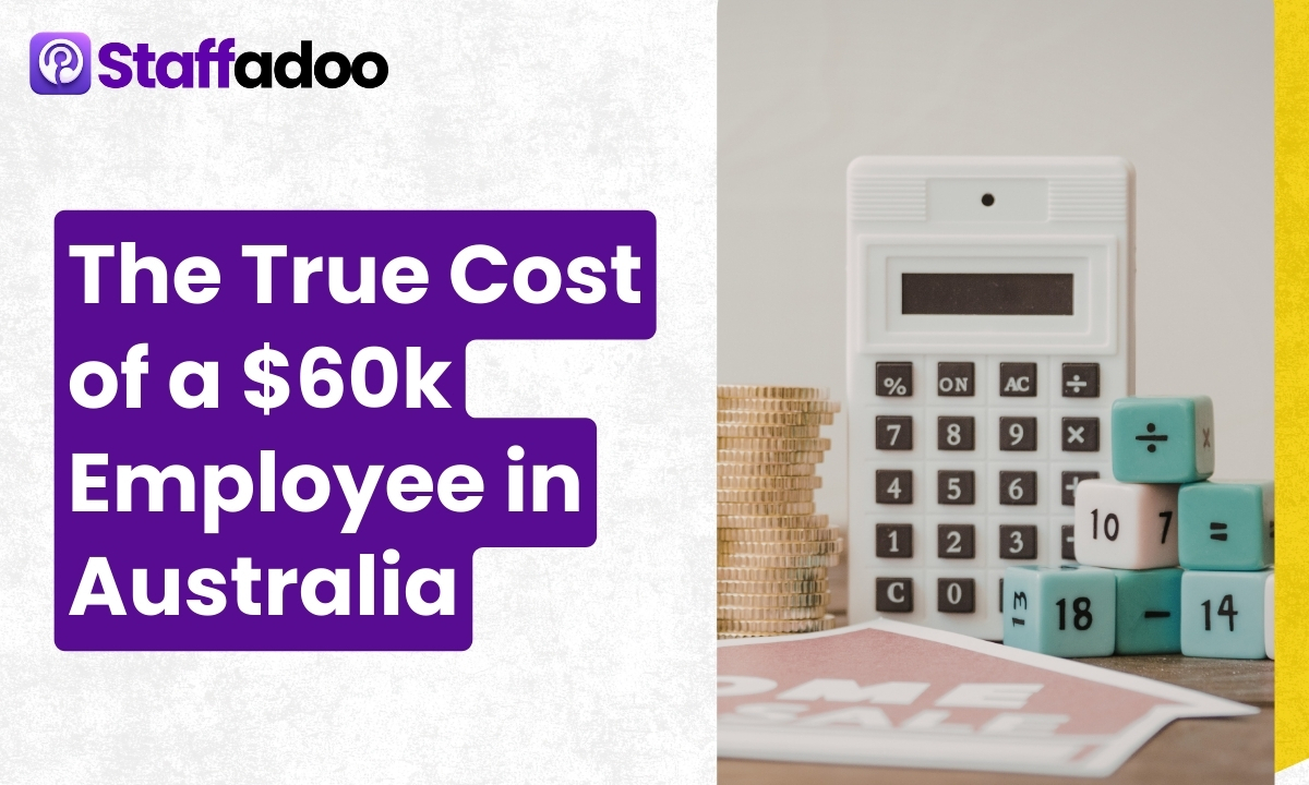 The True Cost of a $60,000 Employee in Australia